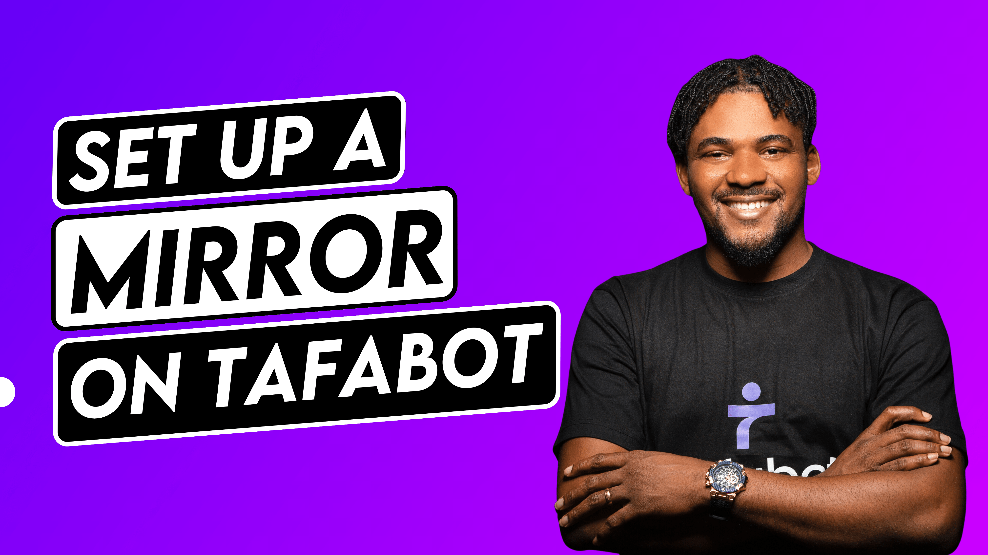 Tafabot Guide